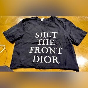 Shut the front dior crop tee